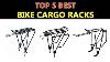Best Bike Cargo Racks 2020
